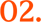 02.